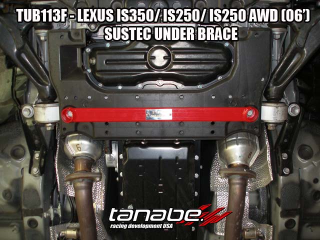 Tanabe Under Brace Chasis for 06-09 Lexus IS250 RWD/AWD - Front